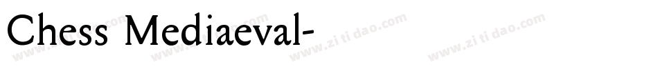 Chess Mediaeval字体转换